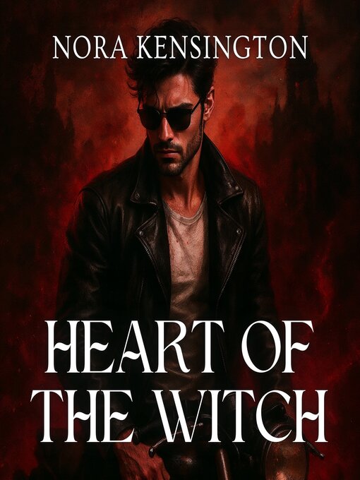 Title details for Heart of the Witch by Nora Kensington - Wait list